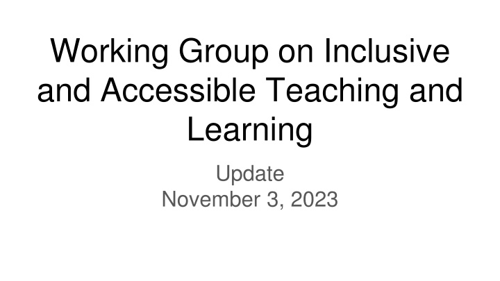 working group on inclusive and accessible