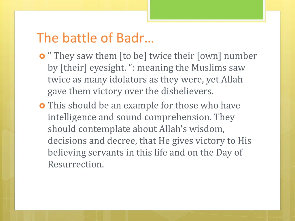 the battle of badr they saw them to be twice