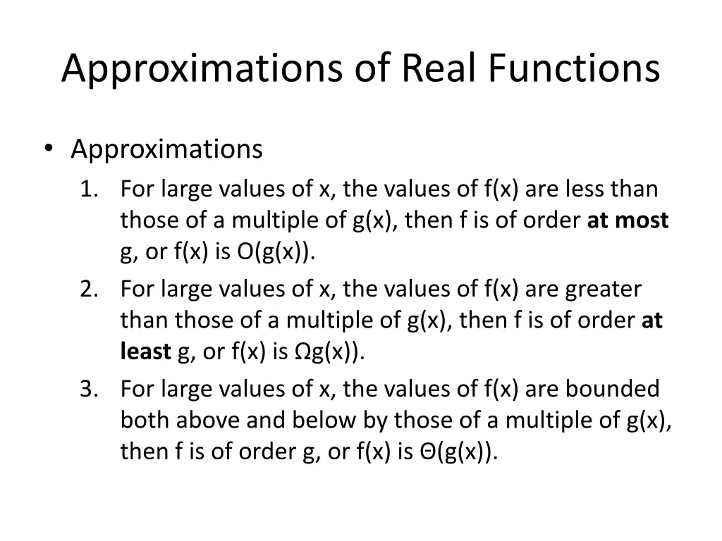approximations of real functions 1
