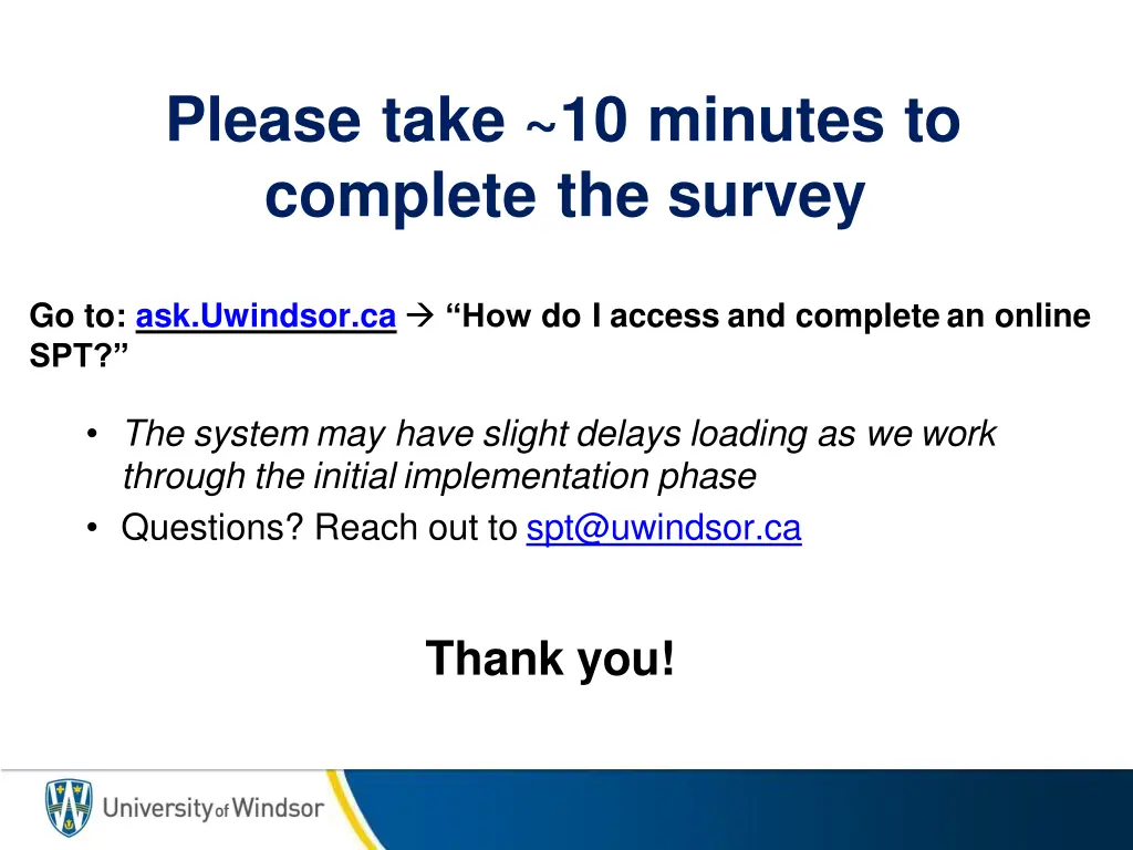 please take 10 minutes to complete the survey