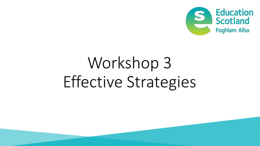 workshop 3 effective strategies