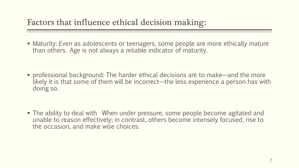 factors that influence ethical decision making 1