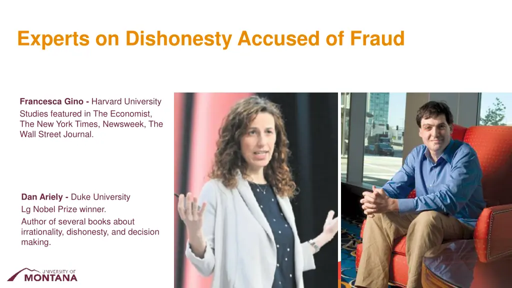 experts on dishonesty accused of fraud