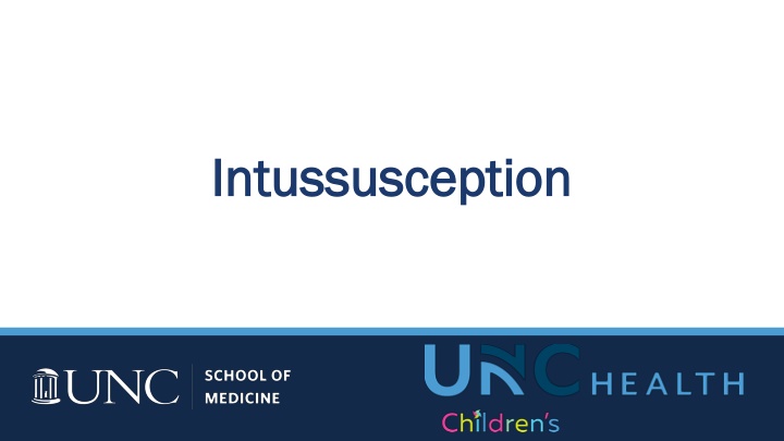intussusception intussusception