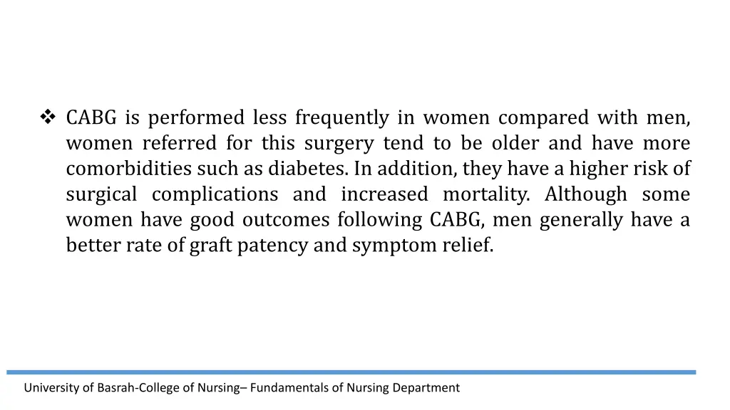 cabg is performed less frequently in women