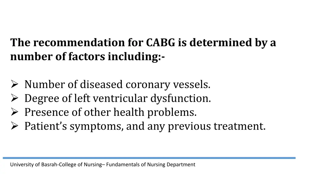 the recommendation for cabg is determined