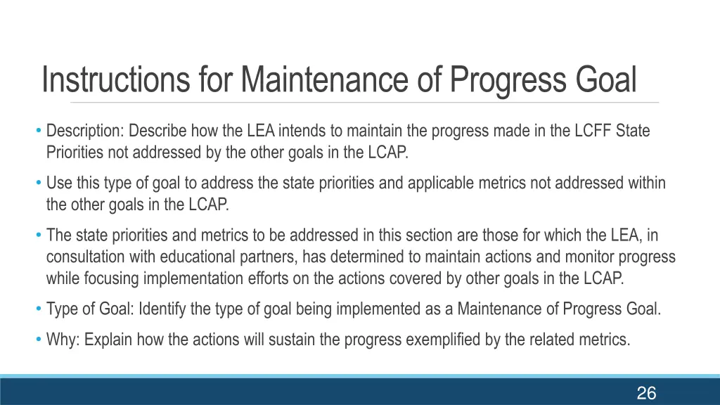 instructions for maintenance of progress goal