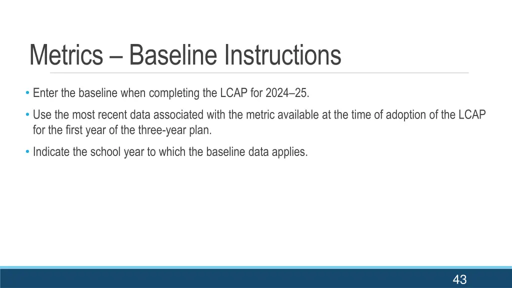 metrics baseline instructions