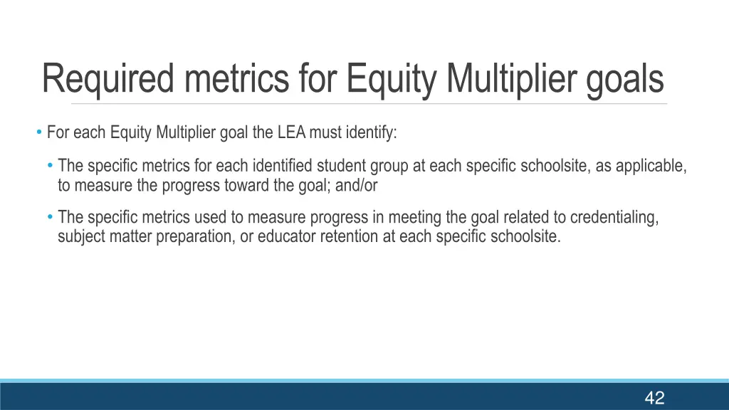 required metrics for equity multiplier goals