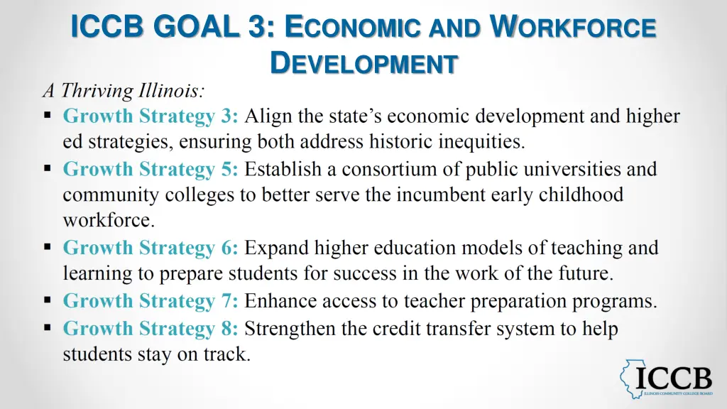 iccb goal 3 e conomic and w orkforce d evelopment