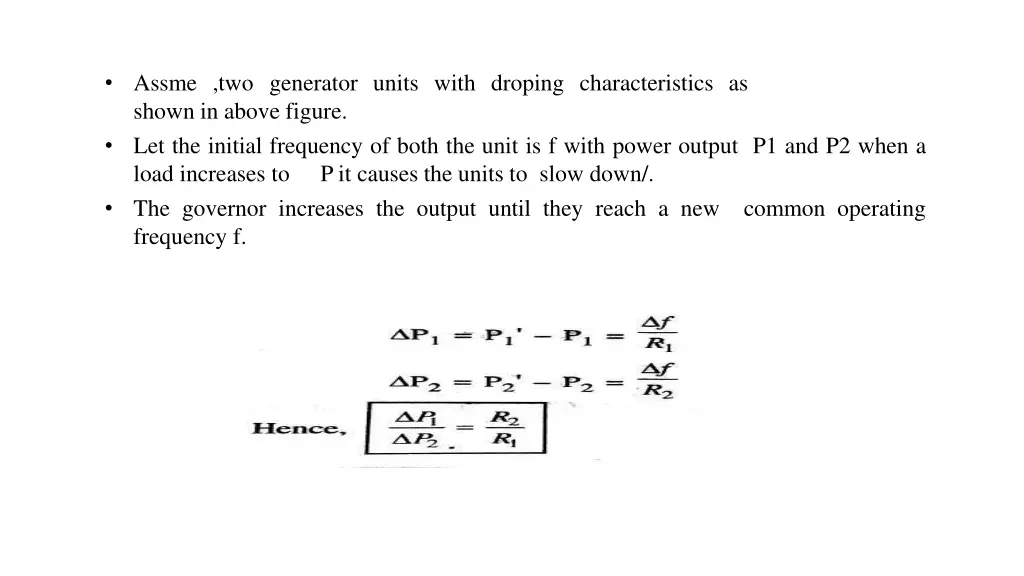 assme two generator units with droping