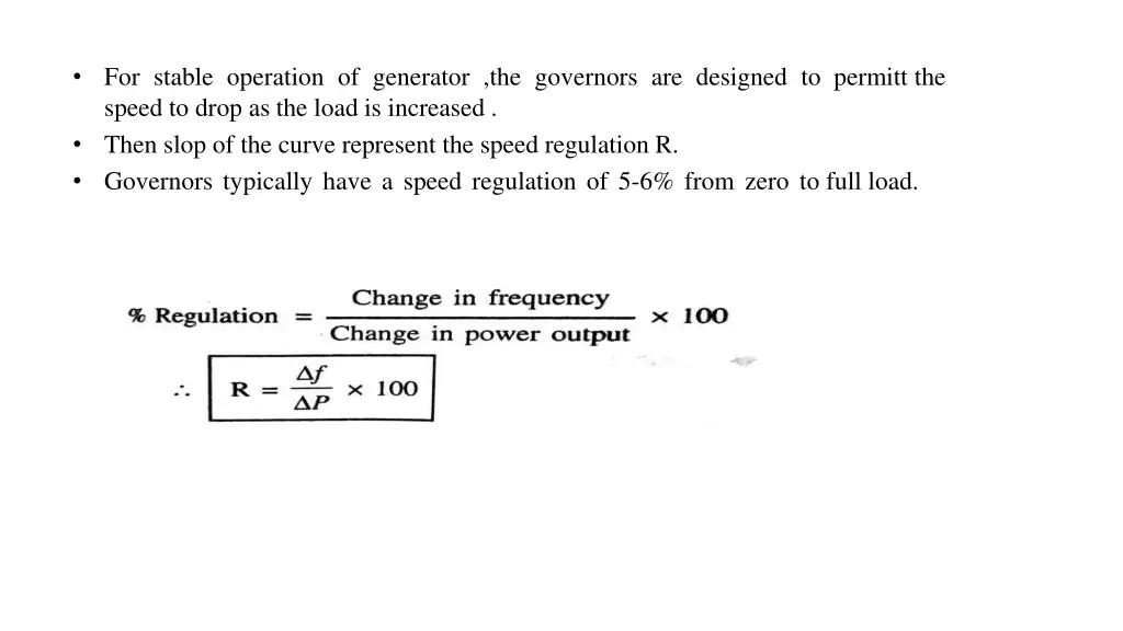 for stable operation of generator the governors