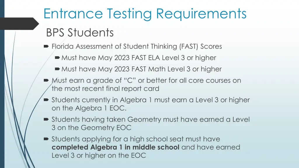 entrance testing requirements bps students