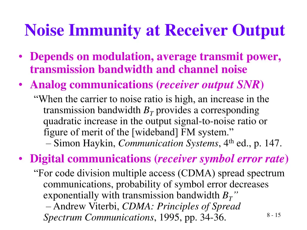 noise immunity at receiver output