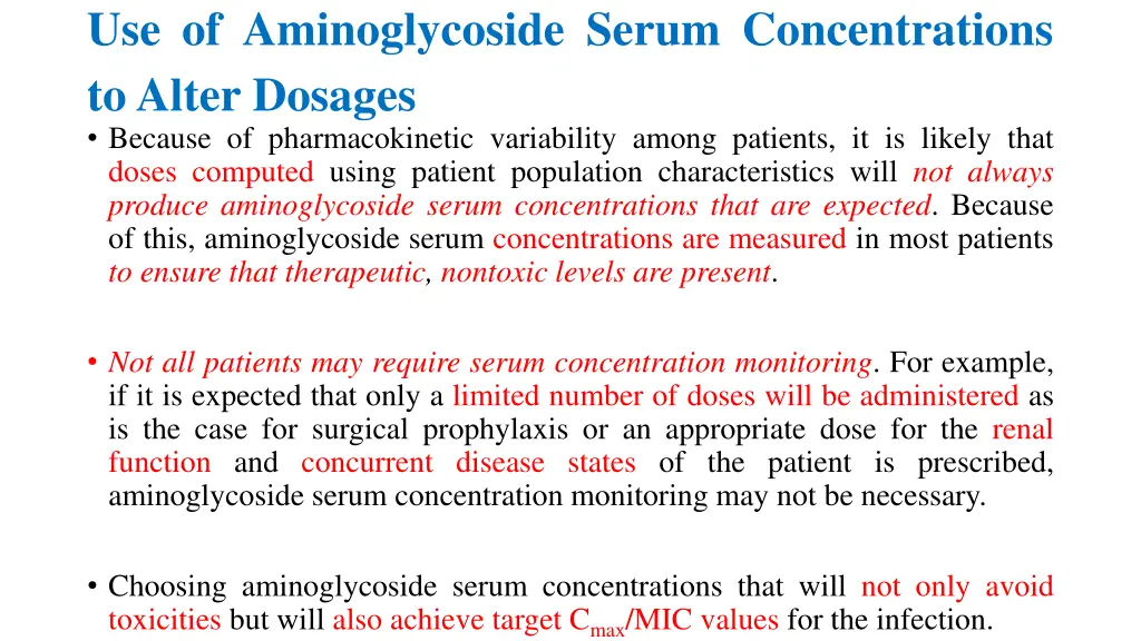 use of aminoglycoside serum concentrations