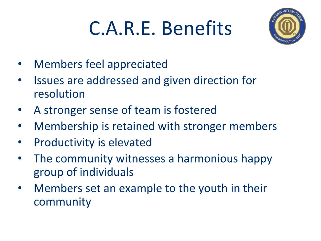 c a r e benefits