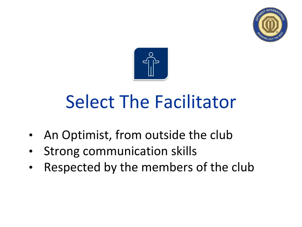 select the facilitator