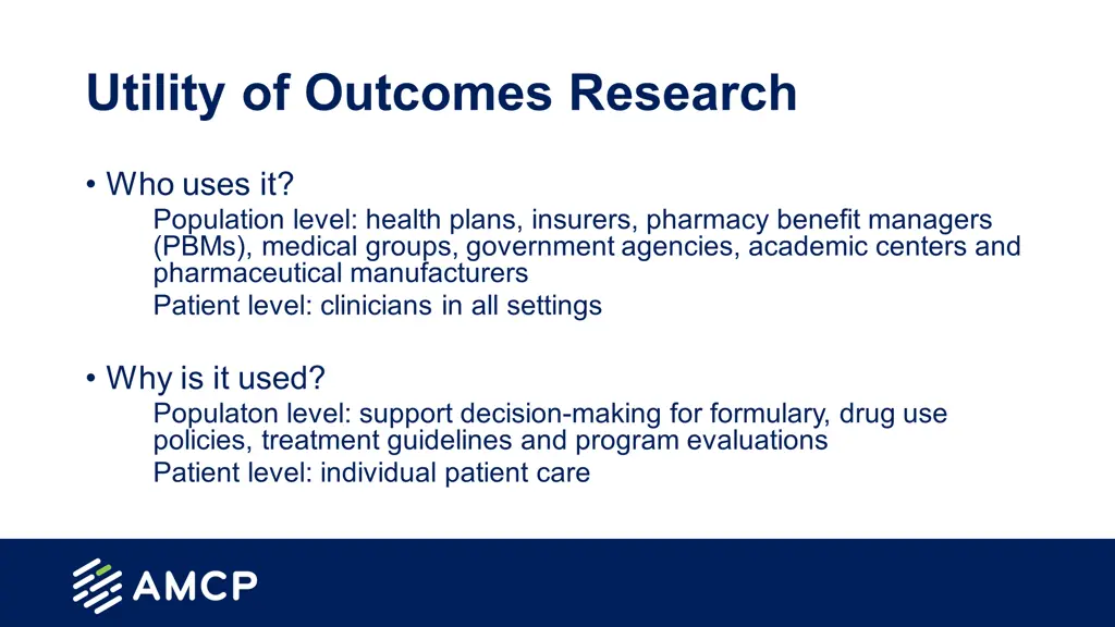 utility of outcomes research