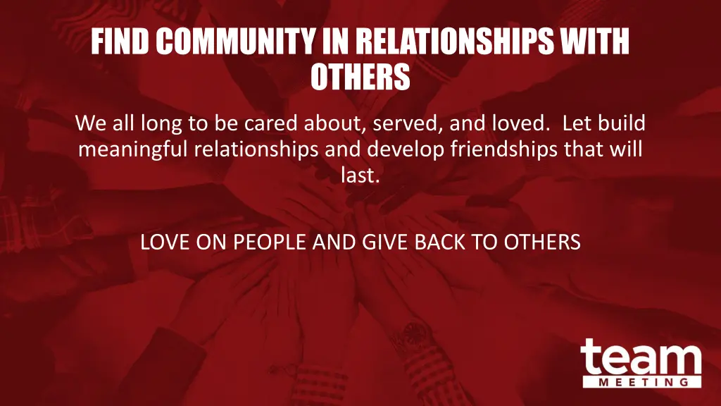 find community in relationships with others