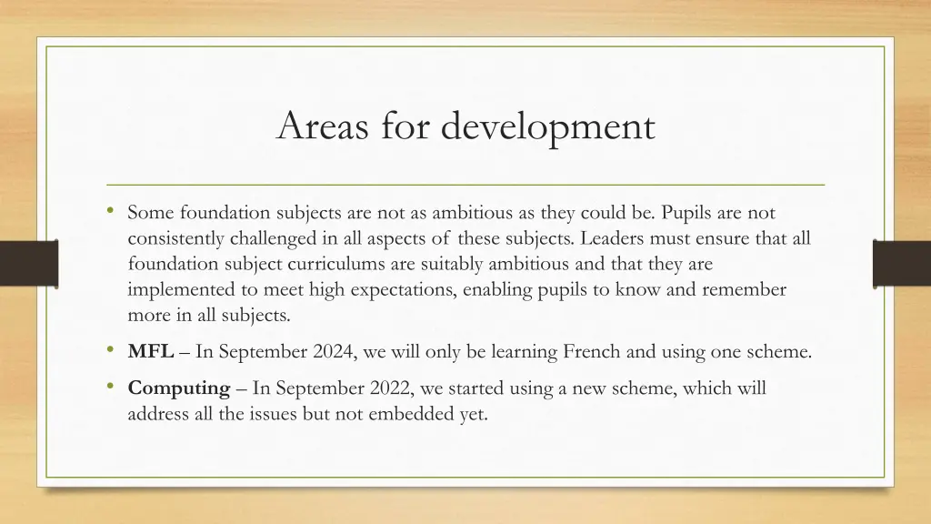 areas for development