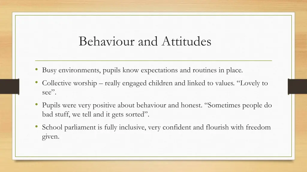 behaviour and attitudes