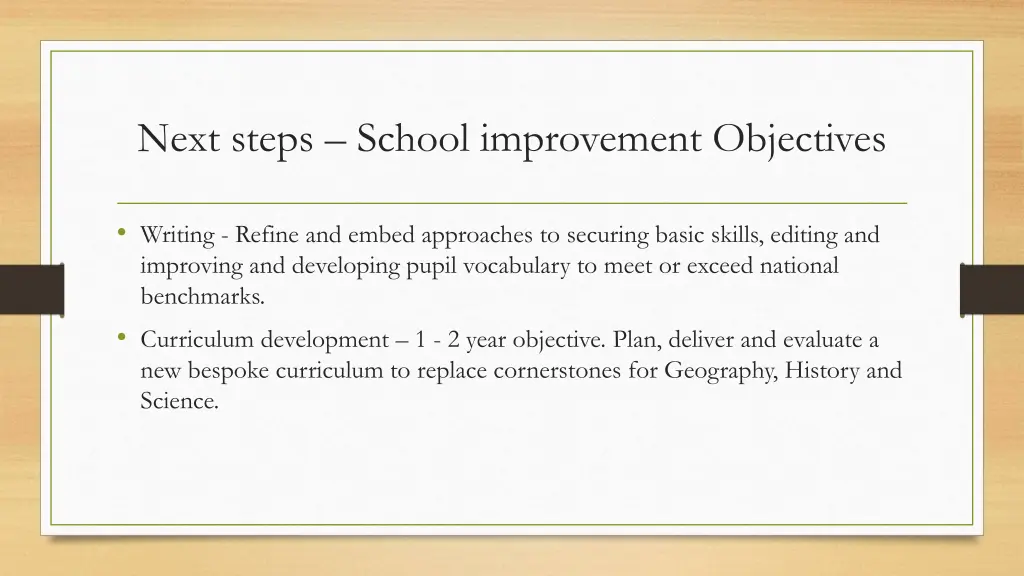 next steps school improvement objectives 1