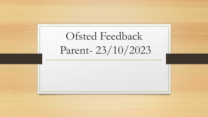 ofsted feedback parent 23 10 2023