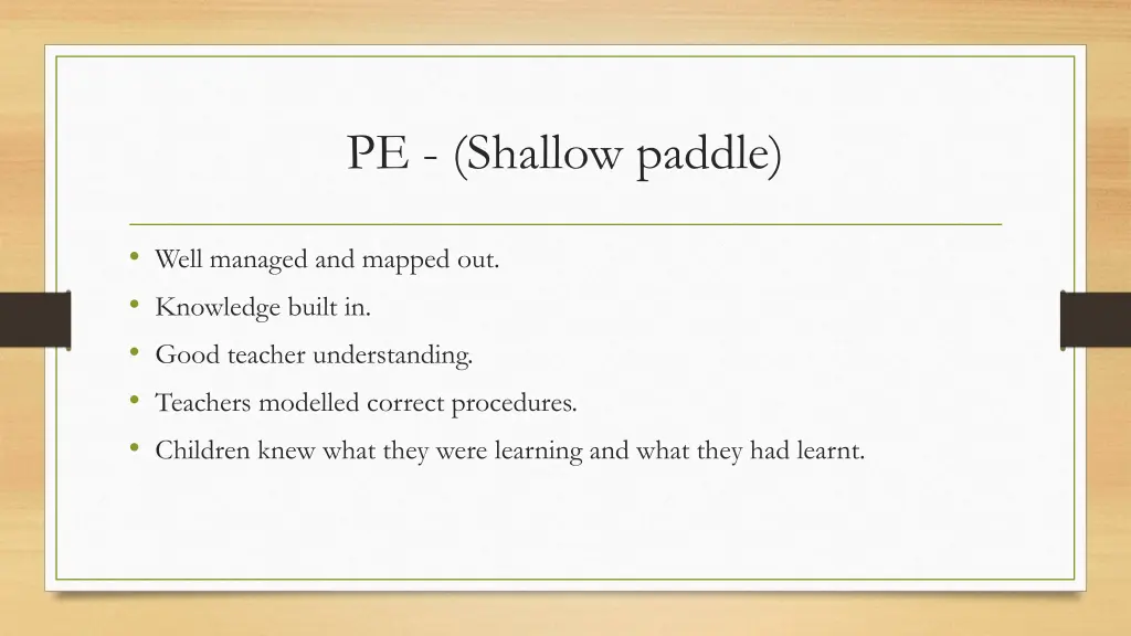 pe shallow paddle