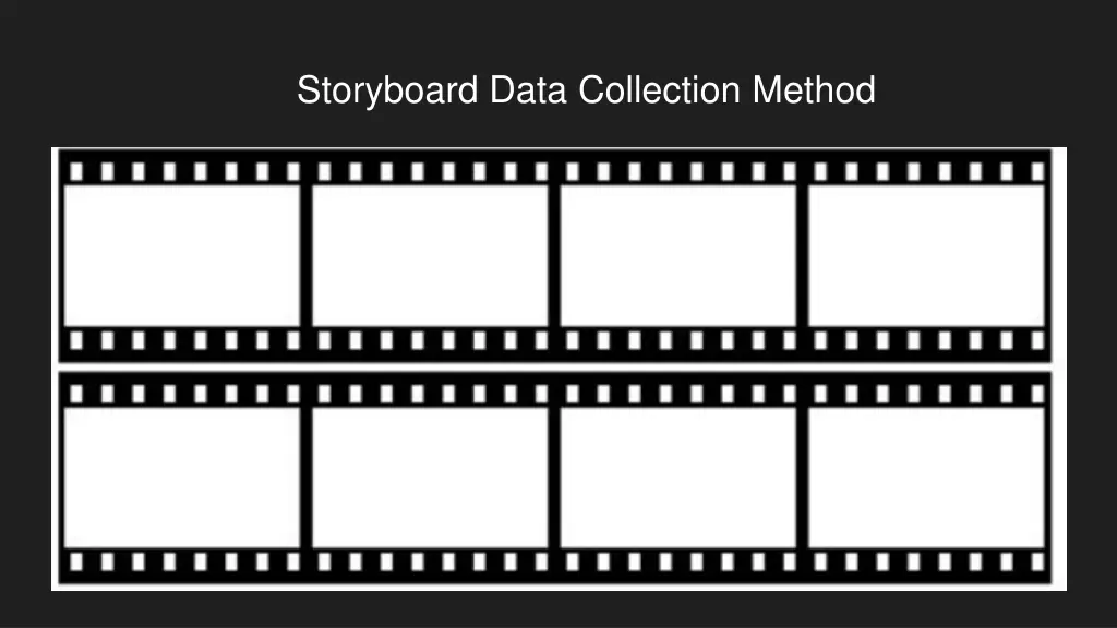 storyboard data collection method