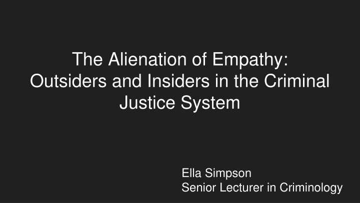 the alienation of empathy outsiders and insiders