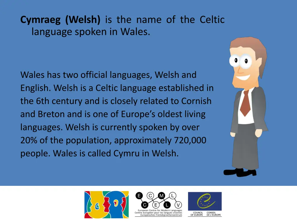 cymraeg welsh is the name of the celtic language