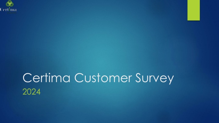certima customer survey 2024