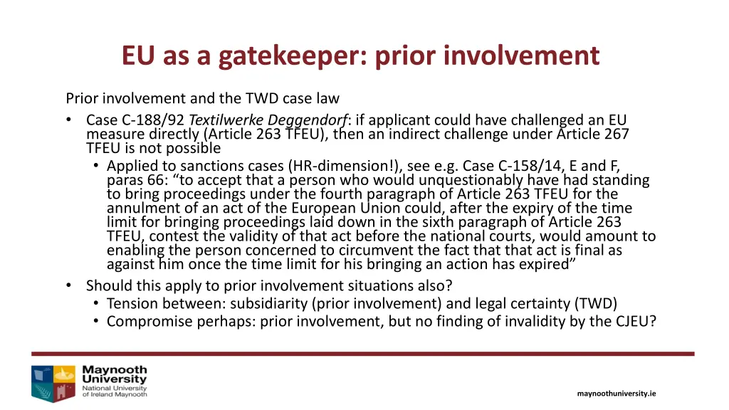 eu as a gatekeeper prior involvement 3