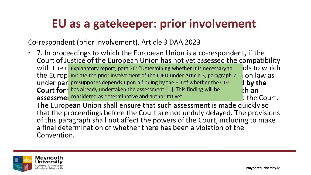 eu as a gatekeeper prior involvement