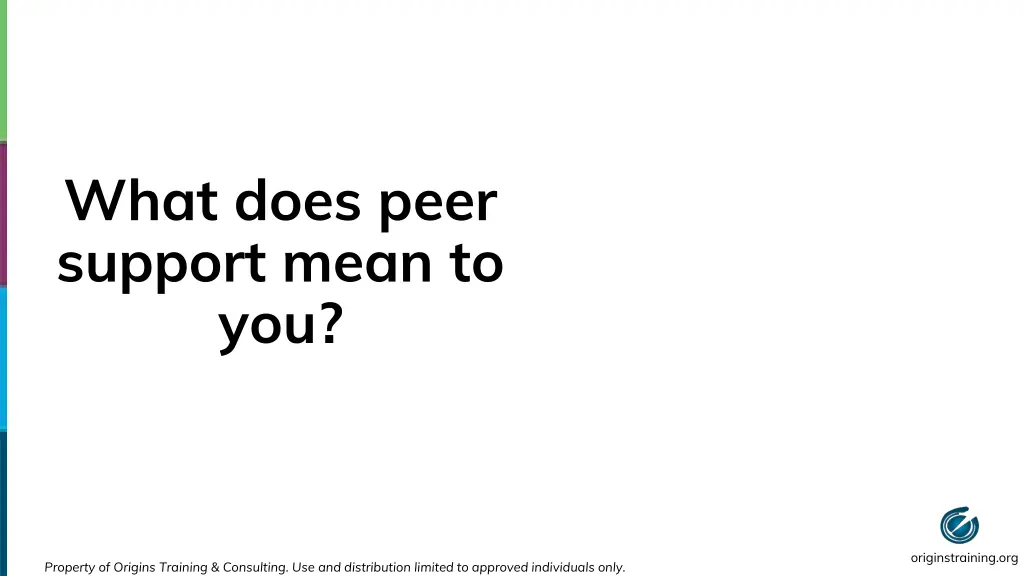 what does peer support mean to you