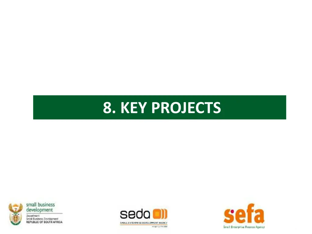 8 key projects