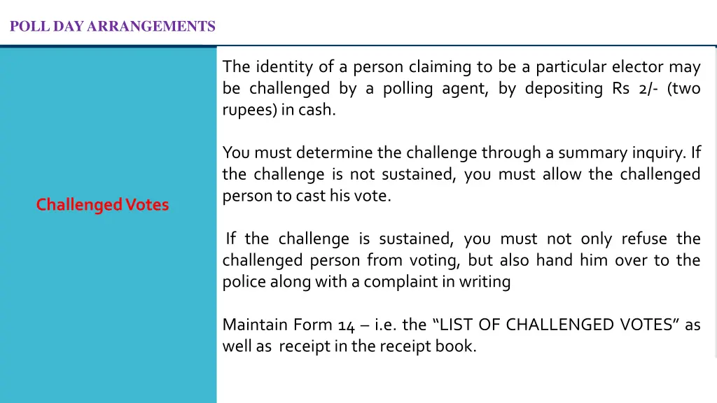 poll day arrangements 37