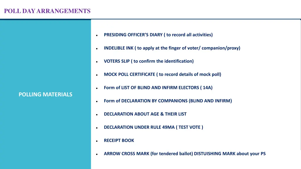 poll day arrangements 4