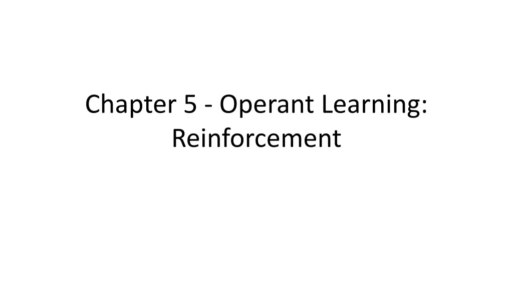 chapter 5 operant learning reinforcement