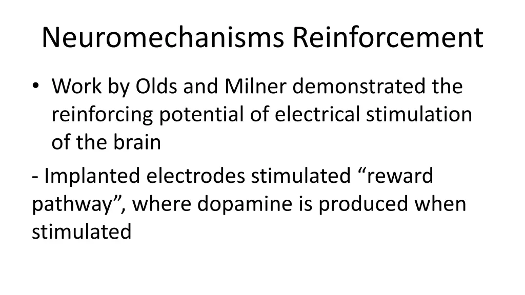 neuromechanisms reinforcement