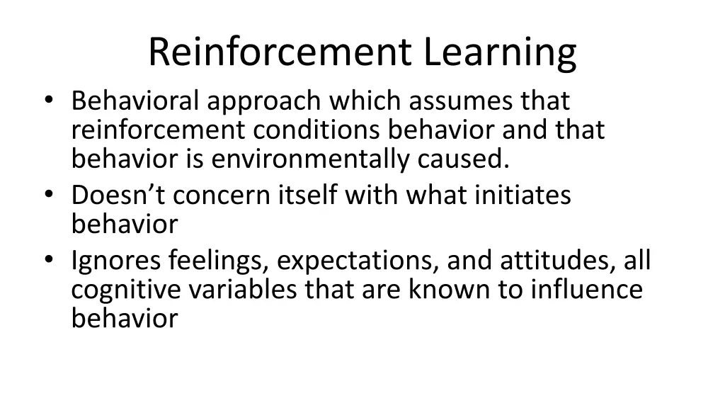 reinforcement learning behavioral approach which