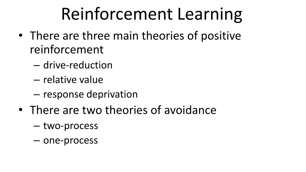 reinforcement learning there are three main