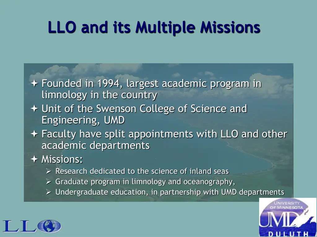 llo and its multiple missions