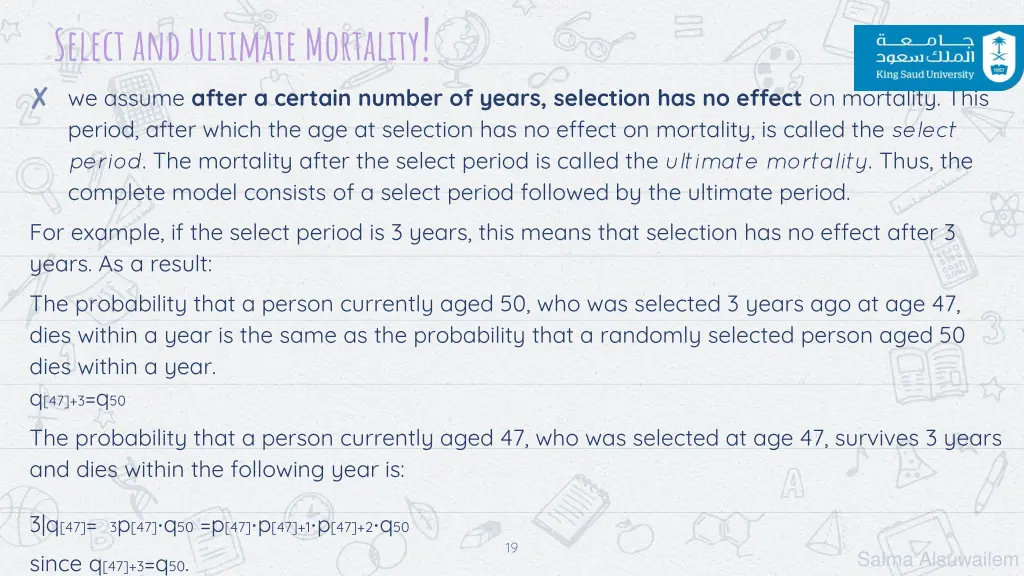 select and ultimate mortality we assume after