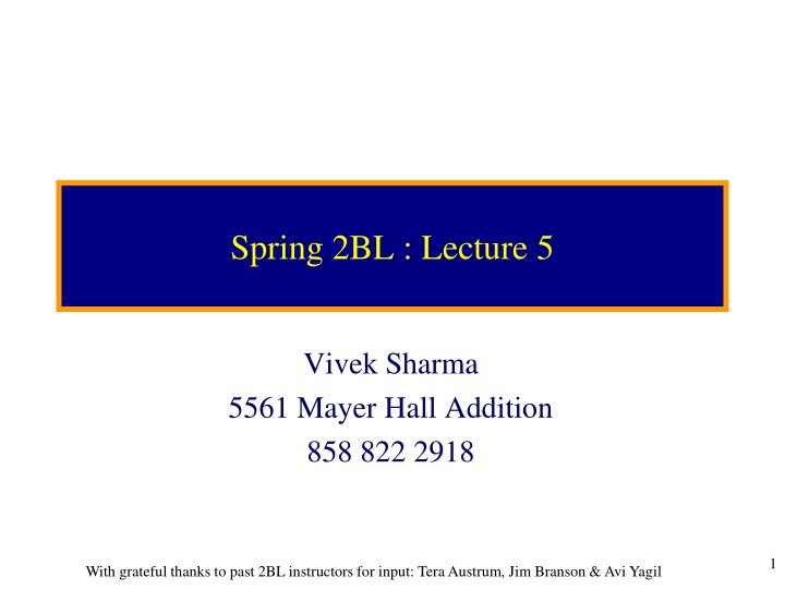 spring 2bl lecture 5