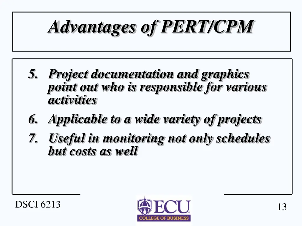 advantages of pert cpm 1