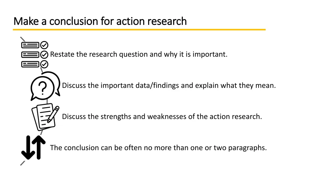make a conclusion for action research make