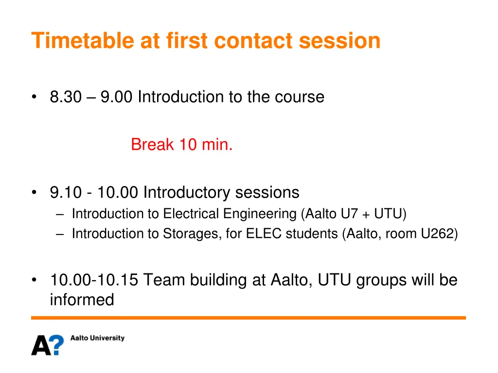timetable at first contact session