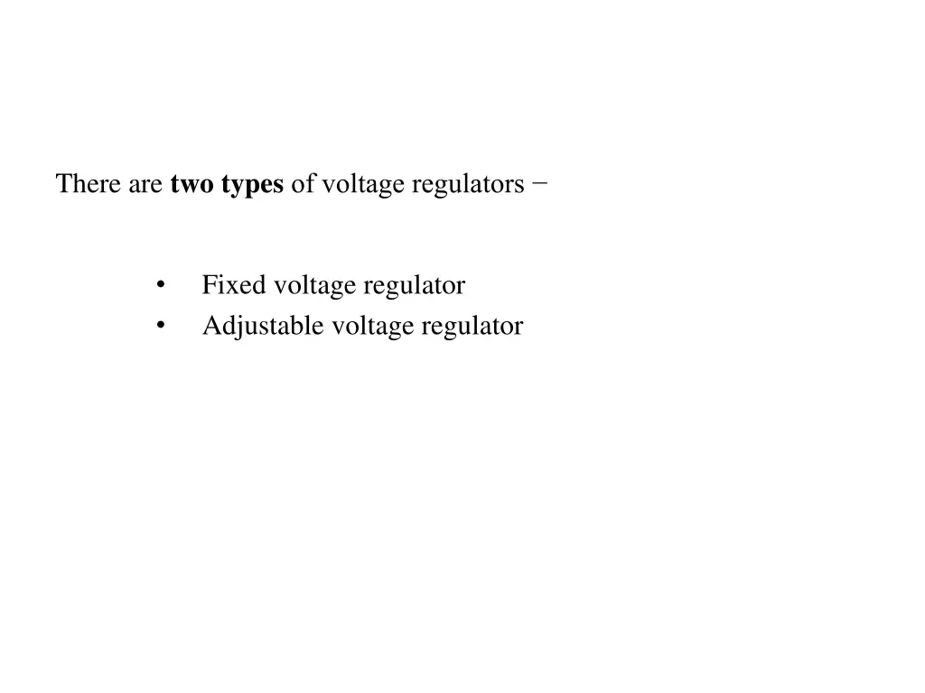 there are two types of voltage regulators