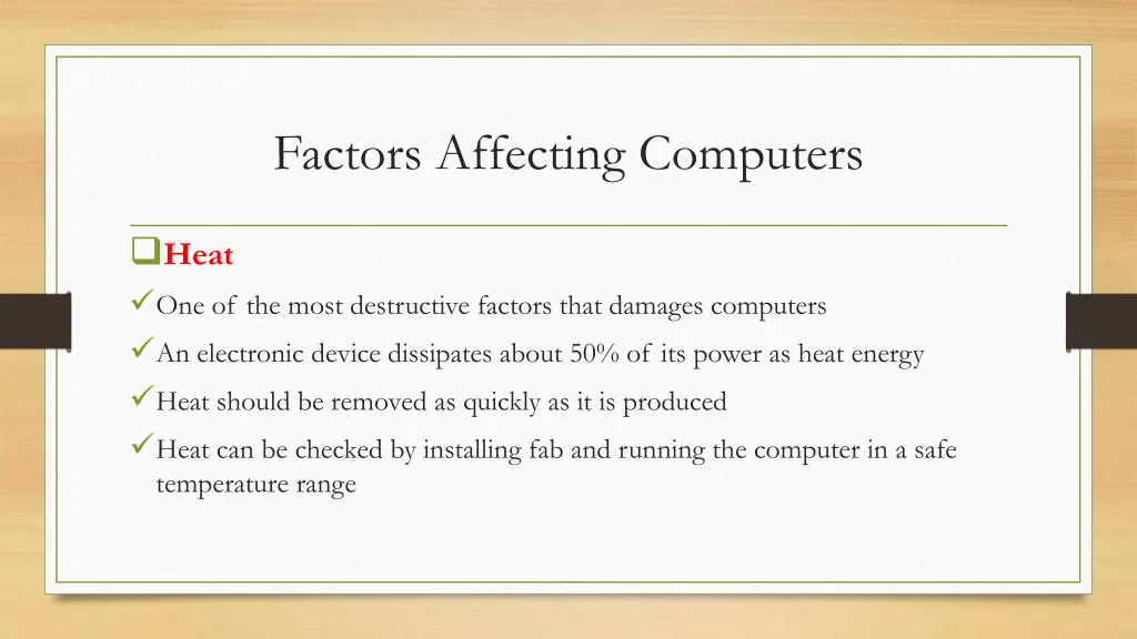 factors affecting computers